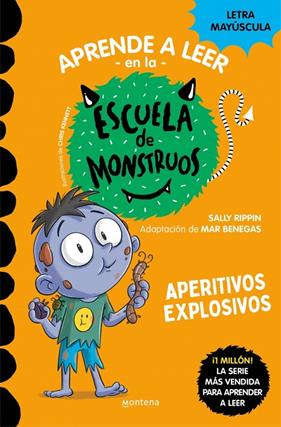 ESCUELA DE MONSTRUOS 19 : APERITIVOS EXPLOSIVOS | 9788419746054 | RIPPIN, SALLY