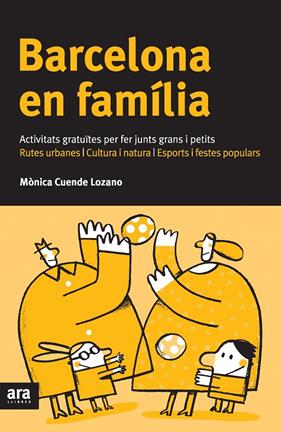 BARCELONA EN FAMILIA (CATALA) | 9788492907625 | CUENDE LOZANO, MONICA