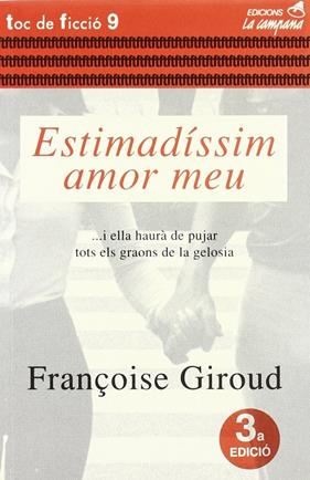ESTIMADISSIM AMOR MEU | 9788488791139 | GIROUS,FRANÇOISE