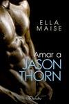 AMAR A JASON THORN | 9788417683665 | MAISE, ELLA