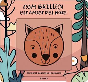 COM BRILLEN ELS AMICS DEL BOSC | 9791399079128 | HAAN, LIEVE DE
