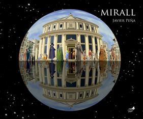 MIRALL | 9788418702631 | PEÑA, JAVIER