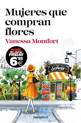 MUJERES QUE COMPRAN FLORES  | 9788466357791 | MONTFORT, VANESSA
