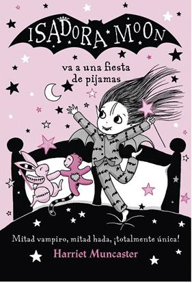 ISADORA MOON VA A UNA FIESTA DE PIJAMAS | 9788420433981 | MUNCASTER, HARRIET