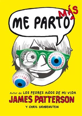 ME PARTO MAS | 9788424654542 | PATTERSON, JAMES ; GRABENSTEIN, CHRIS