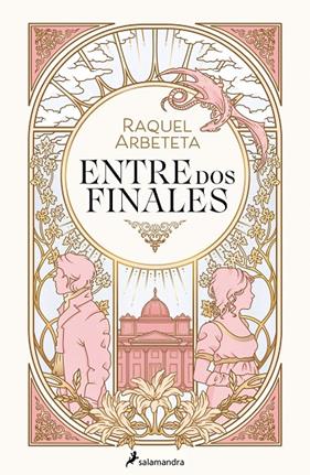 ENTRE DOS FINALES | 9788419275639 | ARBETETA, RAQUEL