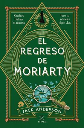 REGRESO DE MORIARTY, EL | 9788467082241 | ANDERSON, JACK