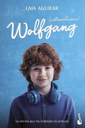WOLFGANG (EXTRAORDINARIO) (ED. PELÍCULA) | 9788408298960 | AGUILAR, LAIA