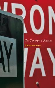 UNA CANÇÓ PER A SUSANNA | 9788424645861 | BURGAS, ÀNGEL