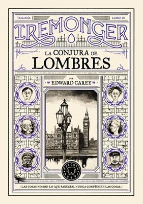 IREMONGER 3 : LA CONJURA DE LOMBRES ( CASTELLA ) | 9791387748449 | CAREY, EDWARD