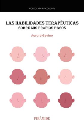 HABILIDADES TERAPÉUTICAS, LAS | 9788436850741 | GAVINO LÁZARO, AURORA