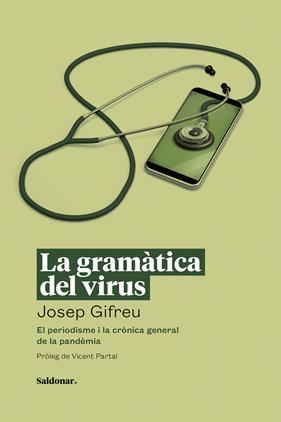 GRAMÀTICA DEL VIRUS, LA | 9788417611729 | GIFREU, JOSEP