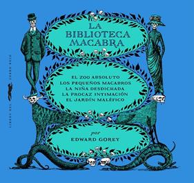BIBLIOTECA MACABRA, LA | 9788412537123 | GOREY, EDWARD