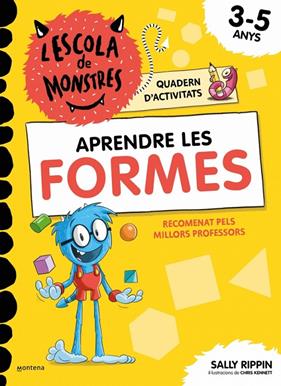 ESCOLA DE MONSTRES : APRENDRE LES FORMES | 9791387724832 | RIPPIN, SALLY
