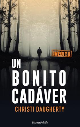 UN BONITO CADAVER | 9788417216849 | DAUGHERTY, CHRISTI