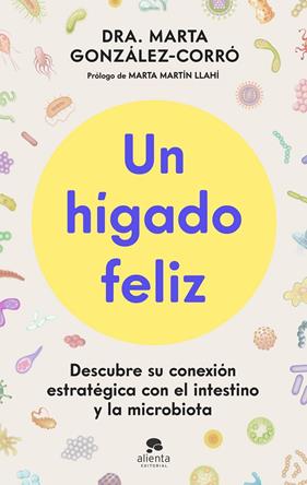 UN HÍGADO FELIZ | 9788413445151 | GONZÁLEZ-CORRÓ, MARTA
