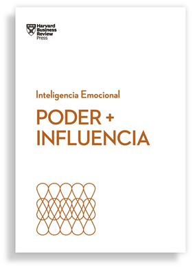 INTELIGENCIA EMOCIONAL PODER + INFLUENCIA | 9788417963095 | HARVARD BUSINESS REVIEW / CABLE, DAN / BREGMAN, PETER / MONARTH, HARRISON