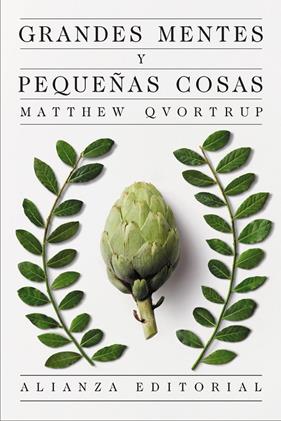 GRANDES MENTES Y PEQUEÑAS COSAS | 9791370091217 | QVORTRUP, MATTHEW