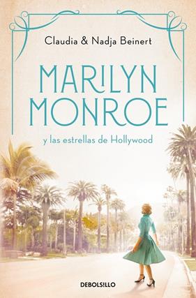 MARILYN MONROE Y LAS ESTRELLAS DE HOLLYWOOD | 9788466370127 | BEINERT, NADJA ; BEINERT, CLAUDIA