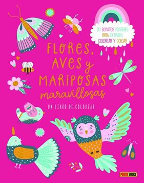 FLORES, AVES Y MARIPOSAS MARAVILLOSAS | 9788410516816