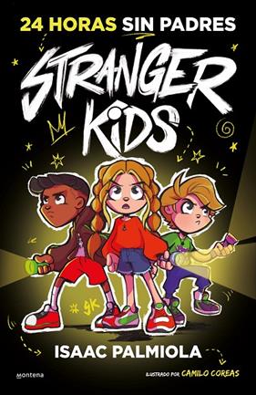 STRANGER KIDS 1 : 24 HORAS SIN PADRES | 9788419357809 | PALMIOLA, ISAAC