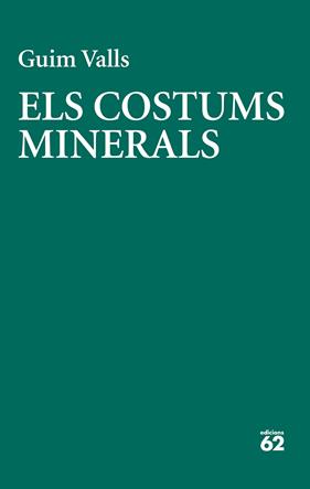 COSTUMS MINERALS, ELS | 9788429783728 | VALLS SOLER, GUIM