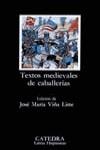 TEXTOS MEDIEVALES DE CABALLERIAS | 9788437612058 | ED: VIÑA LISTE, J. MARIA