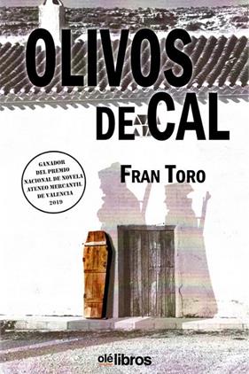 OLIVOS DE CAL | 9788418208096 | TORO, FRAN