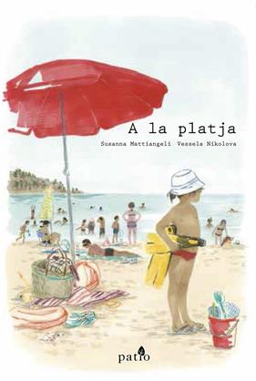 A LA PLATJA | 9788417114411 | MATTIANGELI, SUSANNA