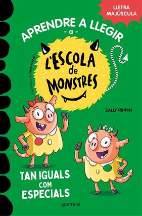 APRENDRE A LLEGIR A L'ESCOLA DE MONSTRES 3 : TAN IGUALS COM ESPECIALS | 9788419085368 | RIPPIN, SALLY; COT, JÚLIA