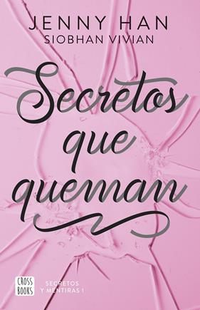 SECRETOS QUE QUEMAN | 9788408304142 | HAN, JENNY ; VIVIAN, SIOBHAN