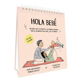 HOLA BEBÉ : CALENDARIO DE ACTIVIDADES PRIMER AÑO | 9789403231136