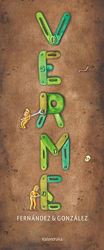 VERME | 9788413431185 | FERNÁNDEZ, FEDERICO ; GONZÁLEZ, GERMÁN