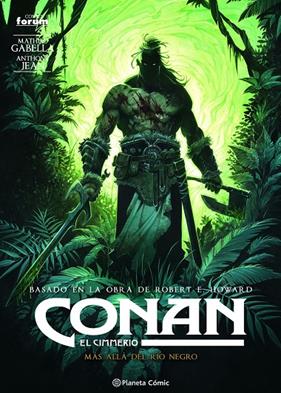 CONAN : EL CIMMERIO Nº 03 | 9788411120548 | GABELLA, MATHIEU ; JEAN, ANTHONY