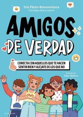 AMIGOS DE VERDAD | 9791387994532 | PÉREZ-BONAVENTURA, IRIS