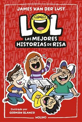 LOL : LAS MEJORES HISTORIAS DE RISA | 9788427249578 | VAN DER LUST, JAMES