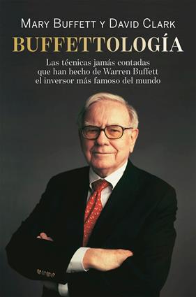 BUFFETTOLOGÍA | 9788498754087 | BUFFETT, MARY ; CLARK, DAVID
