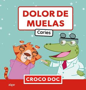 DOLOR DE MUELAS : CARIES | 9788491428114 | AMPOLLINI, MICHELE ; GARCÍA MORENO, IVAN ; CUADRADO GODIA, ELISA