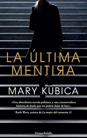 ULTIMA MENTIRA, LA | 9788417216634 | KUBICA, MARY