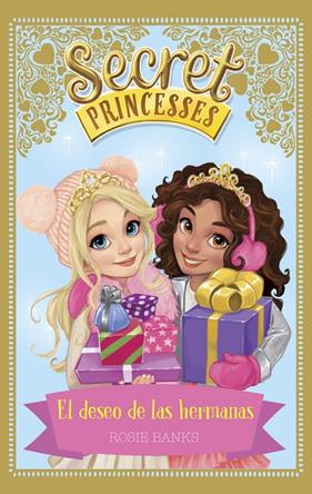 SECRET PRINCESSES 1 EL DESEO DE LAS HERMANAS | 9788424660277 | BANKS, ROSIE
