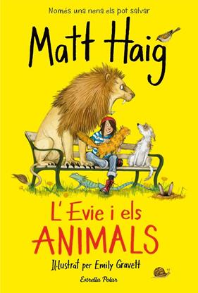 EVIE I ELS ANIMALS, L' | 9788418134692 | HAIG, MATT; GRAVETT, EMILY