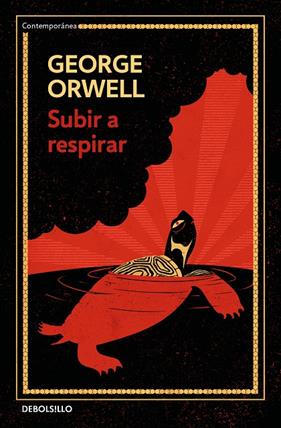 SUBIR A RESPIRAR  | 9788499890920 | ORWELL, GEORGE