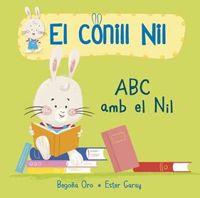 CONILL NIL : ABC AMB EN NIL | 9788448850678 | ORO, BEGOÑA ; GARAY, ESTER