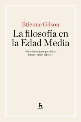 FILOSOFIA EN LA EDAD MEDIA, LA | 9788424928919 | GILSON, ETIENNE