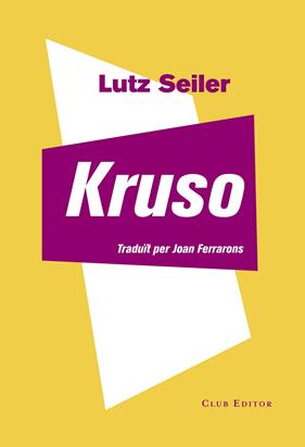 KRUSO (CATALA) | 9788473292122 | SEILER, LUTZ