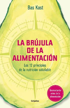 BRUJULA DE LA ALIMENTACION | 9788417338534 | KAST, BAS