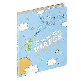MERAVELLÓS VIATGE DEL PETIT PRÍNCEP, EL | 9788411508605