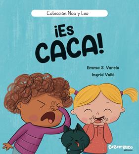 ¡ES CACA! | 9788410252547 | VARELA, EMMA S. ; VALLS, INGRID