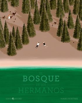 BOSQUE DE LOS HERMANOS, EL | 9788412268256 | NORITAKE, YUKIKO