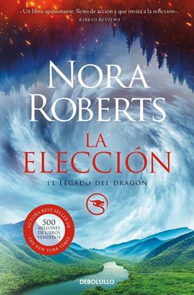 LEGADO DEL DRAGÓN 3 : LA ELECCION | 9788466373357 | ROBERTS, NORA